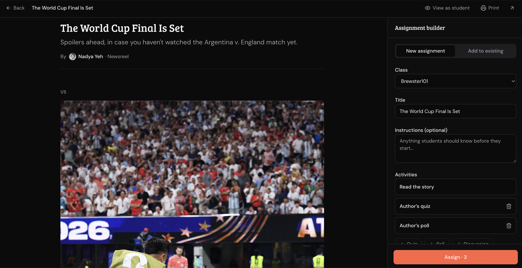 The Newsreel Classroom assignment builder: a real story by a Newsreel journalist on the left, and the builder panel on the right with class, title, instructions, and activities including the story, quiz, and poll